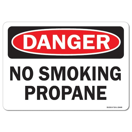 Signmission OSHA Danger Decal, No Smoking Propane, 7in X 5in Decal, 5" W, 7" L, Landscape, No Smoking Propane OS-DS-D-57-L-19449